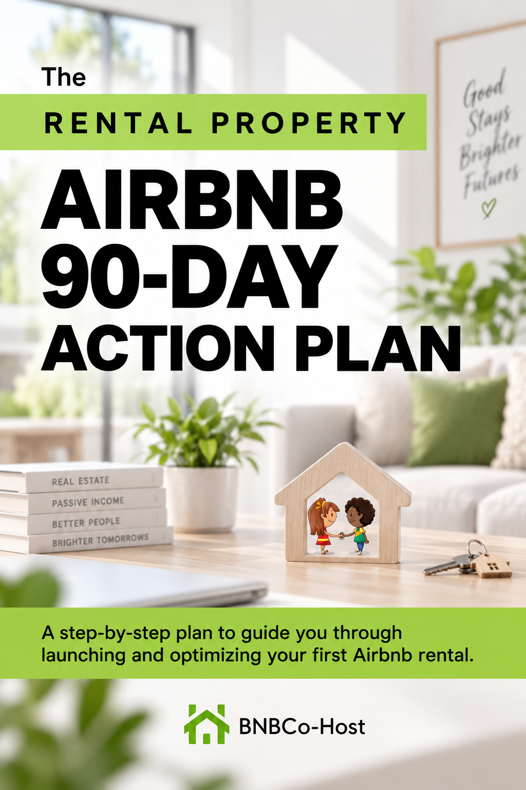 Airbnb 90-Day Action Plan